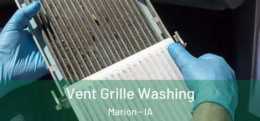  Vent Grille Washing Marion - IA